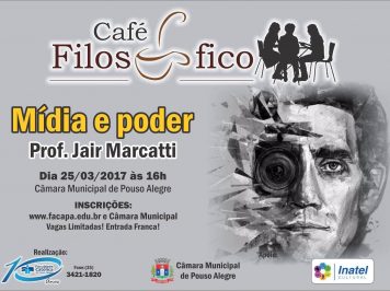Mídia e Poder é o tema do 1º Café Filosófico deste ano em Pouso Alegre